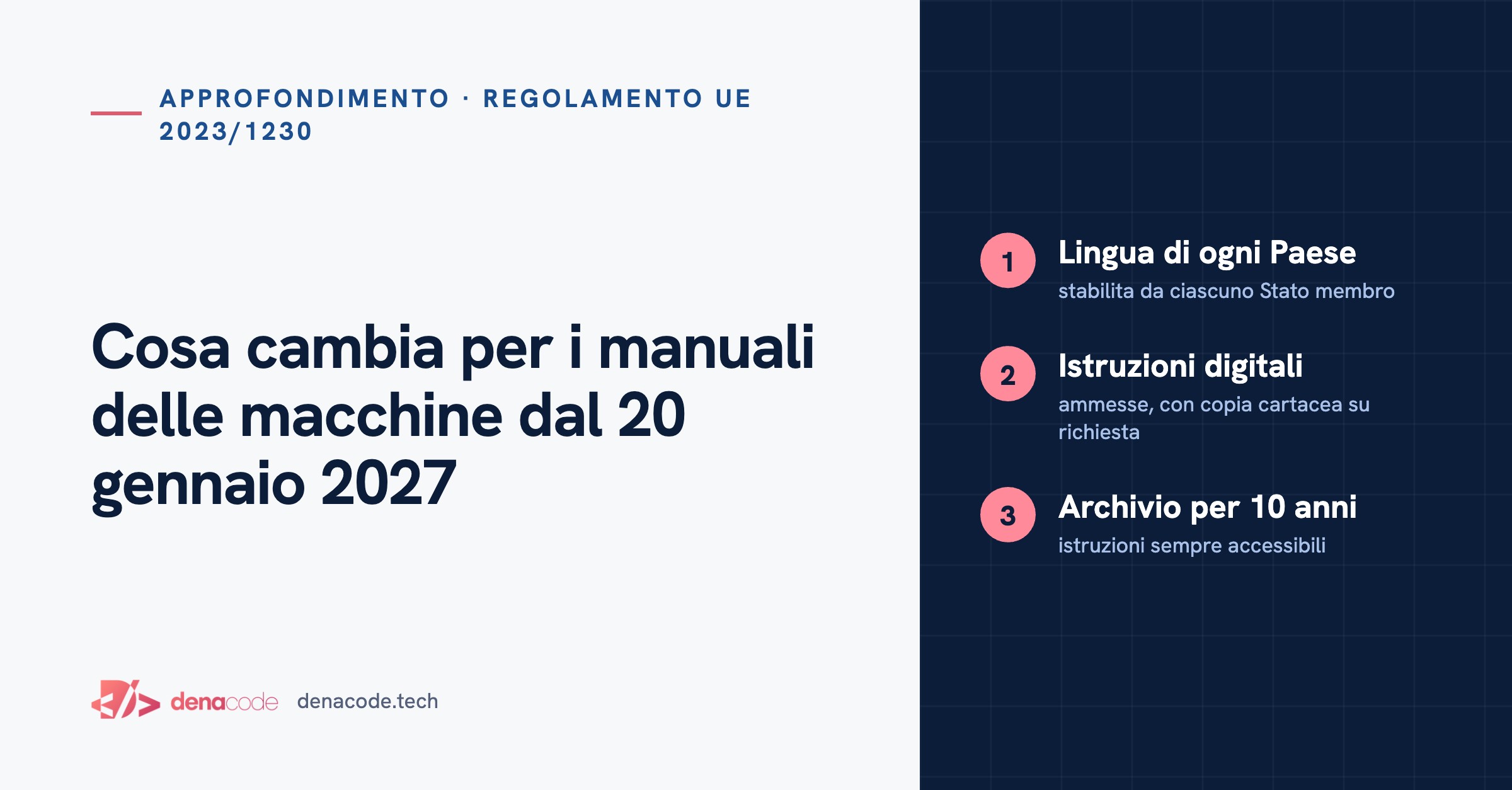Regolamento Macchine UE 2023/1230: cosa cambia per i manuali dal 20 gennaio 2027